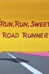 Run Run Sweet Road Runner