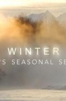 Winter: Earth's Seasonal Secrets