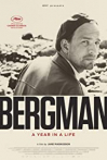 Bergman: A Year in the Life