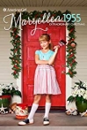 An American Girl Story: Maryellen 1955 - Extraordinary Christmas