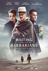 Watch Waiting for the Barbarians Online for Free