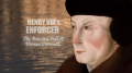 Henry VIII's Enforcer: The Rise and Fall of Thomas Cromwell