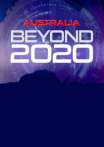 Australia: Beyond 2020