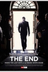 THE END Inside the Last Days of the Obama White House