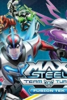 Max Steel Turbo Team Fusion Tek