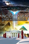 Ancient Aliens and the New World Order 2