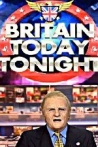 Britain Today Tonight