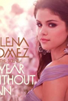 Selena Gomez & the Scene: A Year Without Rain