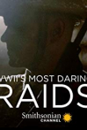 WWII's Most Daring Raids