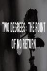 Two Degrees The Point of No Return