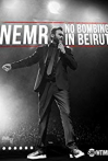 NEMR: No Bombing in Beirut