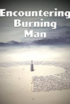 Encountering Burning Man