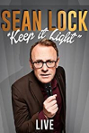 Sean Lock: Keep It Light - Live