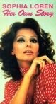 Sophia Loren Her Own Story