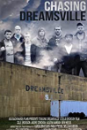 Chasing Dreamsville