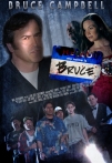 Heart of Dorkness: Behind the Scenes of 'My Name Is Bruce'
