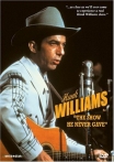 Hank Williams The Show He Never Gave