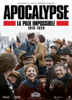 Apocalypse La Paix Impossible 1918-1926