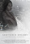 Shattered Dreams: Sex Trafficking in America