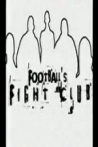 Football's Fight Club