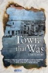 The Town That Was