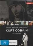 Kurt Cobain: The Last 48 Hours of