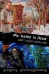 My Name Is Alan and I Paint Pictures